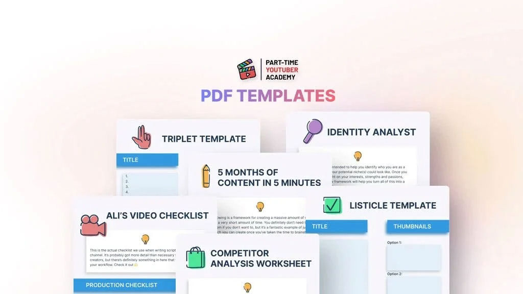 Ali Abdaal’s Part-Time YouTuber Academy PDF Templates